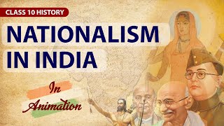 Nationalism in India Full chapter in animation  Class 10 Social studies [upl. by Adkins]