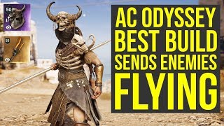 Assassins Creed Odyssey Best Builds Sends Enemies Flying AC Odyssey Best Build [upl. by Merchant]