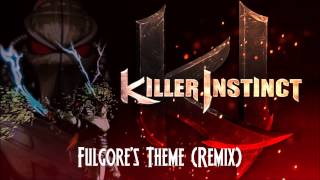 Killer Instinct Gold Style  Fulgores Theme Remix [upl. by Divaj]