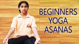 Simple Yoga Asanas for Beginners  Sitting Yoga Postures [upl. by Olbap37]