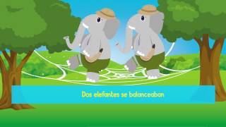 Un elefante se balanceaba • Canciones infantiles • Canciones para niños [upl. by Fawn]