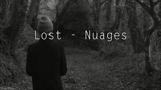 Lost  Nuages Music Video [upl. by Corey]