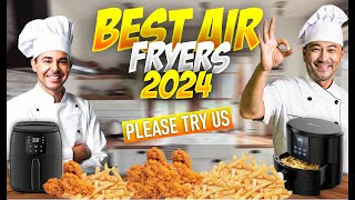 2024s HOTTEST Air Fryers Revealed Top 3 Best One For You [upl. by Lubet496]