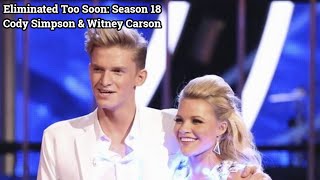 Eliminated Too Soon Season 18 Cody Simpson amp Witney Carson [upl. by Medardas740]