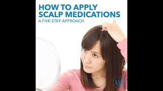 How to apply scalp medications [upl. by Rosati]