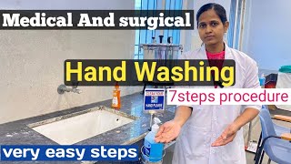 MEDICAL AND SURGICAL HAND WASHING 7 Steps of Hand Washing Practical demo class easy steps [upl. by Bliss]