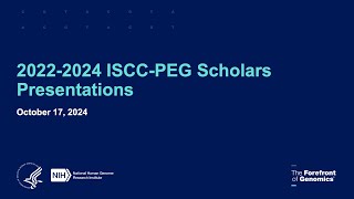 20222024 ISCCPEG Scholars Presentations [upl. by Hoebart]