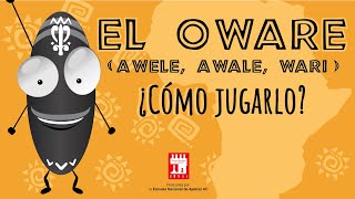 El Oware Awele Awale Wari Cómo jugarlo [upl. by Fe]