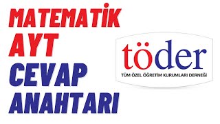 TÖDER AYT MATEMATİK CEVAP ANAHTARI VE AYRINTILI ÇÖZÜMLERİ [upl. by Batista]