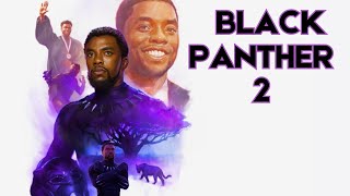 How Black Panther 2 Couldve Looked Like [upl. by Kcirdde]