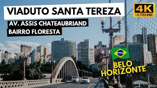 Viaduto Santa Tereza  Belo HorizonteMG  Brasil・4K 2021 [upl. by Niwrud]