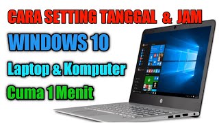 Ini Dia‼️Cara Setting Tanggal dan Jam di Windows 10 Pada Laptop dan Komputer [upl. by Fernande]