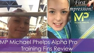 MP Michael Phelps Alpha Pro Training Fins Review  First Impression [upl. by Gies80]