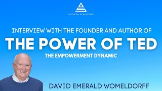 David Emerald Womeldorff  The Power of TED The Empowerment Dynamic [upl. by Moselle]