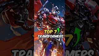 Top 7 Strongest Transformers shorts [upl. by Wolff]