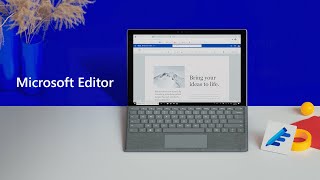 Introducing Microsoft Editor Write confidently across your Office apps and favorite websites [upl. by Dabbs]