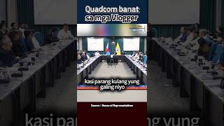 QUADCOM BUMANAT SA MGA VLOGGER QuadCom FPRRD [upl. by Wain974]