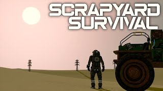 Scrapyard Survival  The Beginning [upl. by Campos]