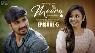 Meera Web Series  Episode  5  Sheetal Gauthaman  Sunny  Umar  Telugu Web Series 2024 [upl. by Llewoh]