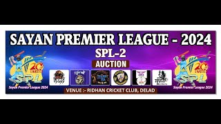 SAYAN PREMIER LEAGUE  2024  SPL  2  PLAYERS AUCTION [upl. by Valleau]