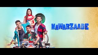 Nawabzaade Full movie  Raghav  Punit  Dharmesh  Isha  Review amp Facts [upl. by Balbinder217]