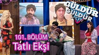 Güldür Güldür Show 101 Bölüm Tatlı Ekşi Programı Skeci [upl. by Aramo401]