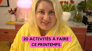 20 ACTIVITÉS À FAIRE CE PRINTEMPS AU QUÉBEC  EVE MARTEL [upl. by Huda667]