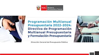 Directiva de Programación Multianual Presupuestaria y Formulación Presupuestaria [upl. by Gifferd]