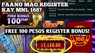 MNL 168  HOW TO REGISTER  FREE 100 PESOS REGISTER BONUS [upl. by Tuchman636]