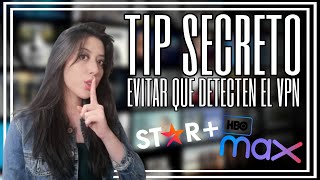 ¡Importante Tips para que no te detecten el VPN  HBO MAX amp STAR 2021 [upl. by Berna541]