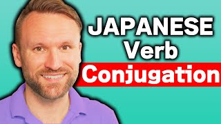 Japanese Verb Conjugation Made EASY  How to Conjugate Godan Verbs【五段活用】 [upl. by Aihsikal850]