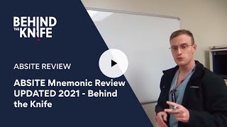 ABSITE Mnemonic Review UPDATED 2021  Behind the Knife [upl. by Lhary]