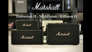 Sound Comparison between Marshall Emberton 2 vs Marshall Middleton vs Marshall Kilburn 2 [upl. by Lussi]