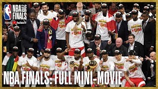 2019 NBA Finals FULL MiniMovie  Raptors Defeat Warriors In 6 Games [upl. by Boylston662]