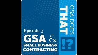 GSA and Small Business Contracting [upl. by Lissa]