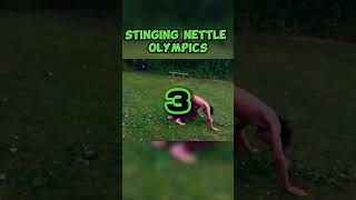 STINGING NETTLE OLYMPICS youtubeshorts nettles olympics [upl. by Kennie]