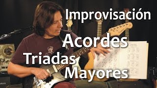 Escala Mayor en Guitarra 5  Triadas Mayores 1 Tutorial 12 [upl. by Deeann]