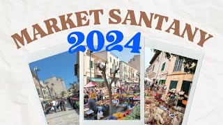 Market Santanyi Mallorca 2024 Walking tour [upl. by Kenney]