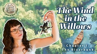 The Wind in the Willows  Chapter 1  Bedtime Story for Kids  Books Read Aloud [upl. by Akisey]