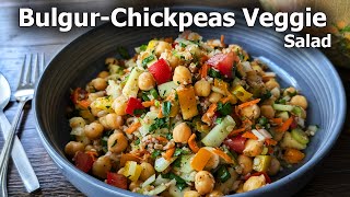 Bulgur Salad with Chickpeas and Vegetables  Bulgur Salad Recipe [upl. by Francyne]