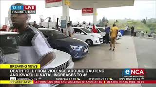 Death toll from violence around Gauteng and KZN increases to 45 [upl. by Ulane]