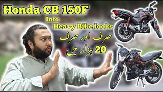 honda CB 150F modification detail review convert into heavy bike looks 20thousand modification price [upl. by Assereht]