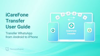 iCareFone WhatsApp Transfer  How to Transfer WhatsApp from Android to iPhone [upl. by Thurstan]