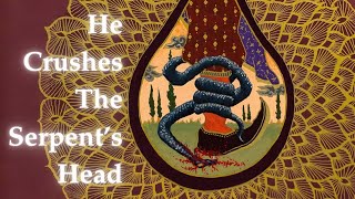 02  He Crushes The Serpents Head  First Prophesy about Messiah [upl. by Nawek]