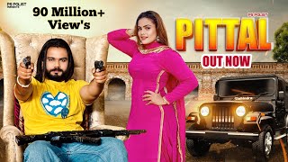 PITTAL  Official Video  Singer PS Polist New Song 2023  Latest Haryanvi Song  RK Polist [upl. by Blumenfeld]