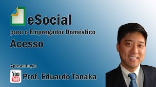 eSocial  Simples Doméstico  Acesso [upl. by Yeo186]