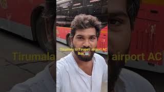 Tirumala to Tirupati Airport Ac bus services tirumala tirumalanewupdate venkyaslesh [upl. by Hendel]