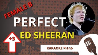 PERFECT Ed Sheeran  KARAOKE Piano FEMALE Key [upl. by Ginnifer]