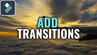 How To ADD and EDIT Transitions in Filmora 9 Tutorial [upl. by Anitap]