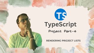 TypeScript for Beginners in Hindi 44  Rendering Project Lists with Drag and Drop in TypeScript [upl. by Sibley]